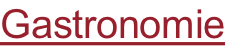 Gastronomie
